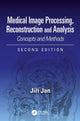 Book cover of: Medical Image Processing, Reconstruction and Analysis. By: Jiri Jan