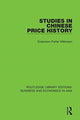 Book cover of: Studies in Chinese Price History. By: Endymion Porter Wilkinson