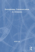 Evolutionary Communication