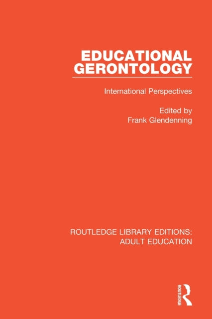Book cover of: Educational Gerontology. By: Frank Glendenning