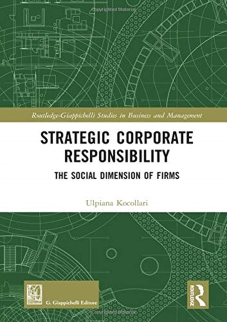 Book cover of: Strategic Corporate Responsibility. By: Ulpiana Kocollari
