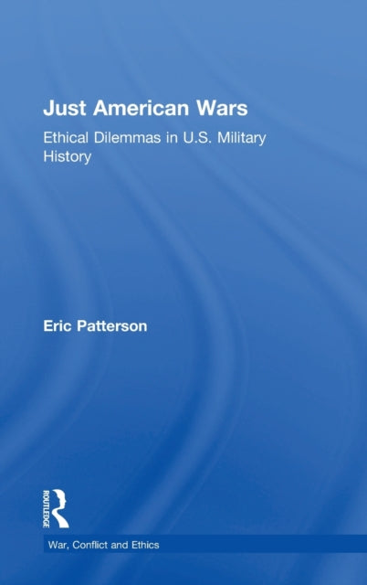 Book cover of: Just American Wars. By: Eric Patterson