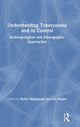 Book cover of: Understanding Tuberculosis and its Control. By: Helen Macdonald