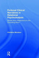 Book cover of: Fictional Clinical Narratives in Relational Psychoanalysis. By: Christina Moutsou