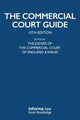 Book cover of: Commercial Court Guide. By: THE JUDGES OF THE COMMERCIAL COURT OF ENGLAND AND WALES