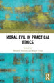 Book cover of: Moral Evil in Practical Ethics. By: Shlomit Harrosh