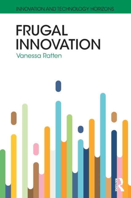 Book cover of: Frugal Innovation. By: Vanessa Ratten