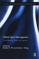 Book cover of: Global Sport Management. By: Brenda G. Pitts