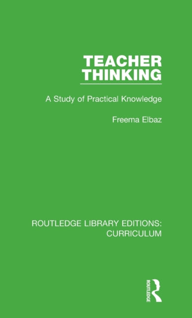 Book cover of: Teacher Thinking. By: Freema Elbaz