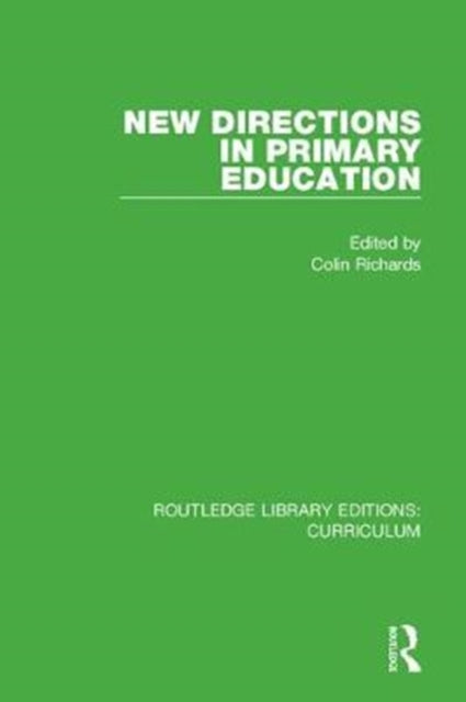 Book cover of: New Directions in Primary Education. By: Colin Richards