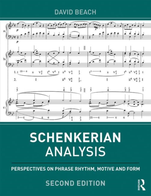 Book cover of: Schenkerian Analysis. By: David Beach