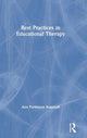 Book cover of: Best Practices in Educational Therapy. By: Ann Parkinson Kaganoff