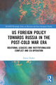Book cover of: US Foreign Policy Towards Russia in the Post-Cold War Era. By: David Parker