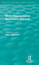 Book cover of: Work Experience in Secondary Schools. By: John Eggleston