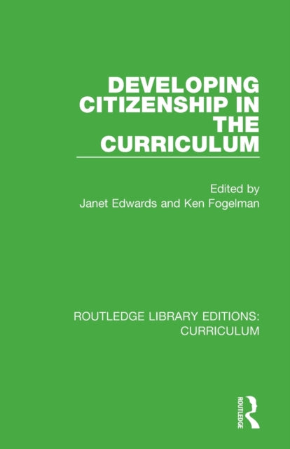 Book cover of: Developing Citizenship in the Curriculum. By: Janet Edwards