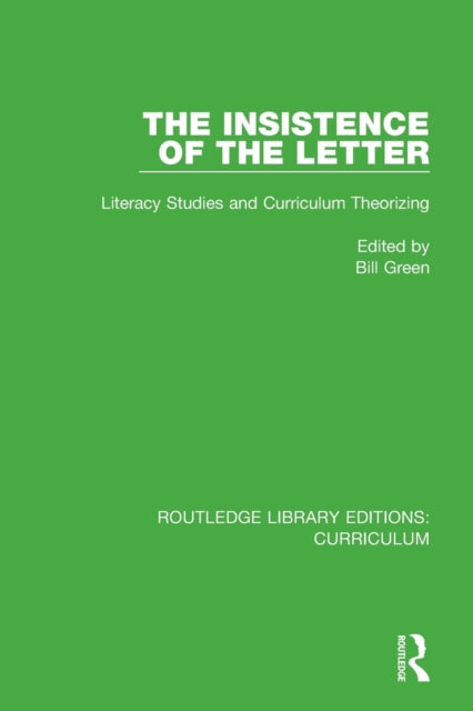 Book cover of: Insistence of the Letter. By: Bill Green