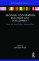 Book cover of: Regional Cooperation for Peace and Development. By: Brendan Howe