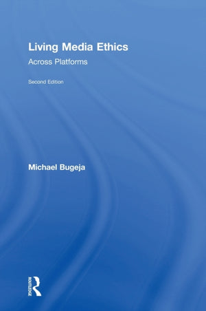 Living Media Ethics