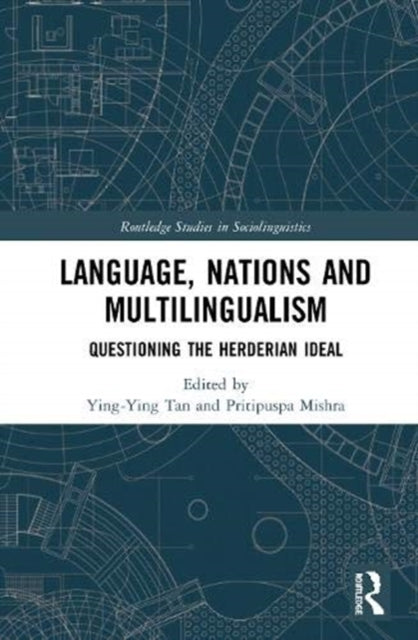 Book cover of: Language, Nations, and Multilingualism. By: Tan Ying-Ying
