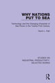 Book cover of: Why Nations Put to Sea. By: Kevin L. Falk