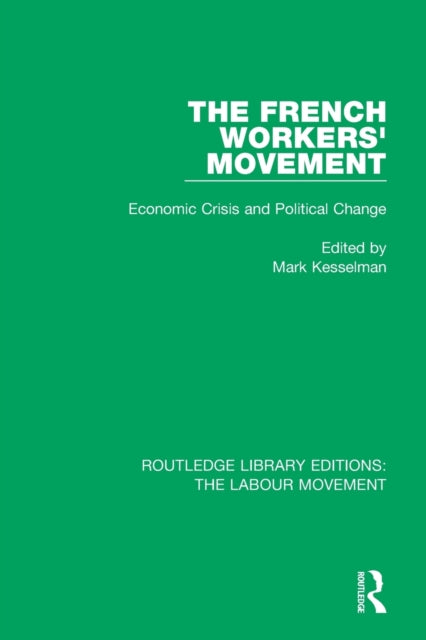 The French Workers' Movement