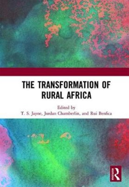 Book cover of: Transformation of Rural Africa. By: T. S. Jayne