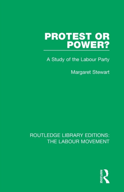 Book cover of: Protest or Power?. By: Margaret Stewart