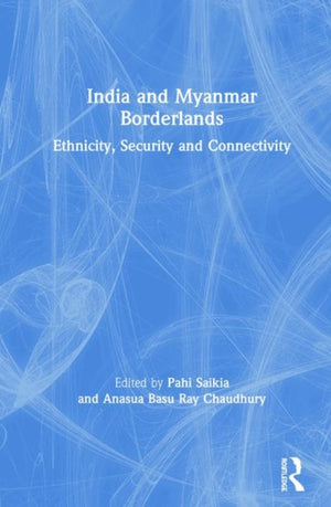 India and Myanmar Borderlands