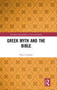 Book cover of: Greek Myth and the Bible. By: Bruce Louden