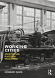 Book cover of: Working Cities. By: Howard Davis