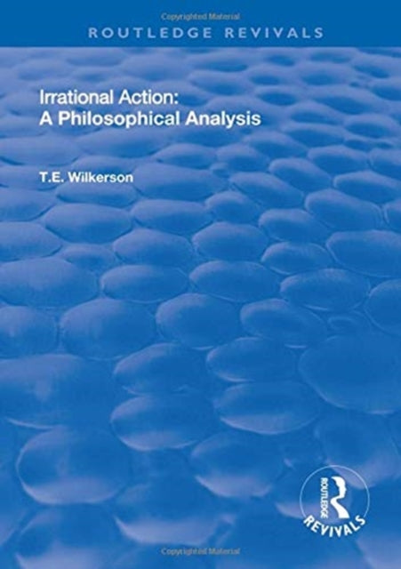 Irrational Action