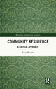 Book cover of: Community Resilience. By: Katy Wright