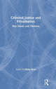 Book cover of: Criminal Justice and Privatisation. By: Philip Bean