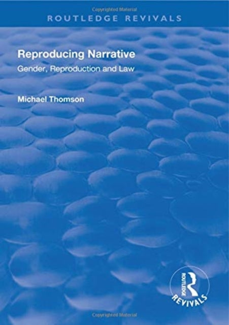 Book cover of: Reproducing Narrative. By: Michael Thomson