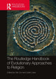 Book cover of: Routledge Handbook of Evolutionary Approaches to Religion. By: Yair Lior