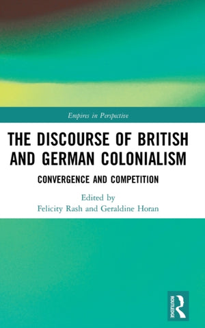 Discourse of British and German Colonialism