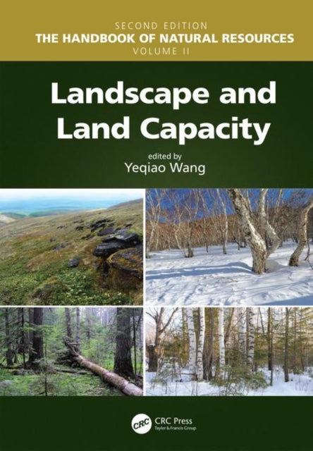 Book cover of: Landscape and Land Capacity. By: Yeqiao Wang