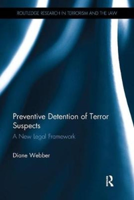 Book cover of: Preventive Detention of Terror Suspects. By: Diane Webber