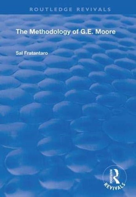 Book cover of: Methodology of G.E. Moore