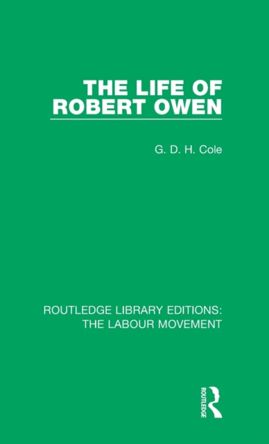 Book cover of: Life of Robert Owen. By: G. D. H. (George Douglas Howard) Cole