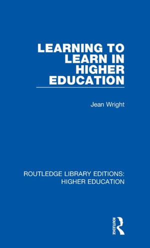 Learning to Learn in Higher Education