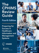 Book cover of: CPHIMS Review Guide, 4th Edition