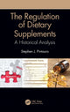 Book cover of: Regulation of Dietary Supplements. By: Stephen J. Pintauro