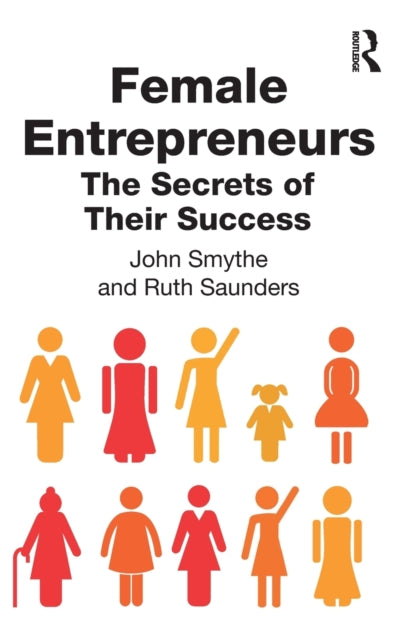 Book cover of: Female Entrepreneurs. By: John Smythe
