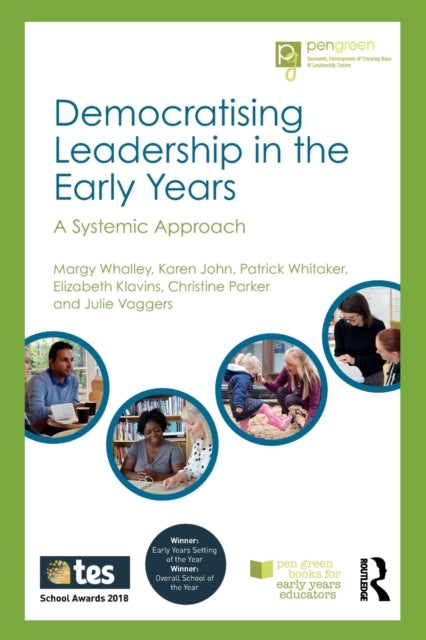 Book cover of: Democratising Leadership in the Early Years. By: Margy Whalley