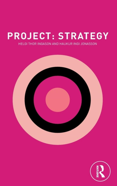 Book cover of: Project: Strategy. By: Haukur Ingi Jonasson