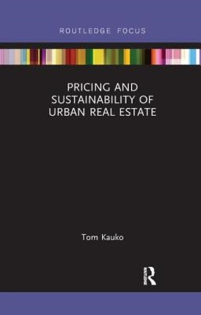 Book cover of: Pricing and Sustainability of Urban Real Estate. By: Tom Kauko