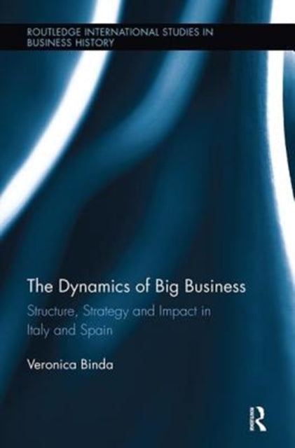 Book cover of: Dynamics of Big Business. By: Veronica Binda