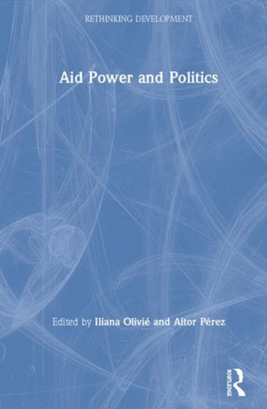Aid Power and Politics
