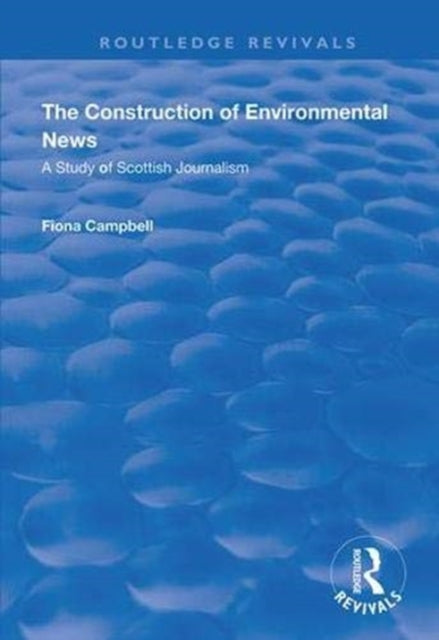 Book cover of: Construction of Environmental News